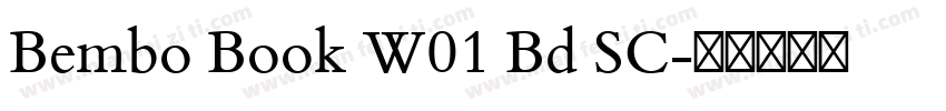 Bembo Book W01 Bd SC字体转换